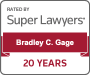 Rated By Super Lawyers | Bradley C. Gage | 20 Years